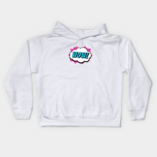 Wow Kids Hoodie